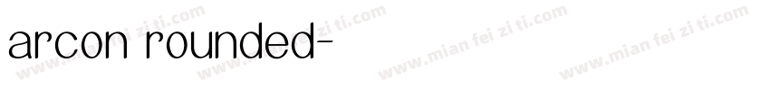 arcon rounded字体转换